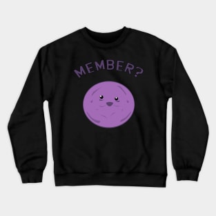 Member Berries Crewneck Sweatshirt